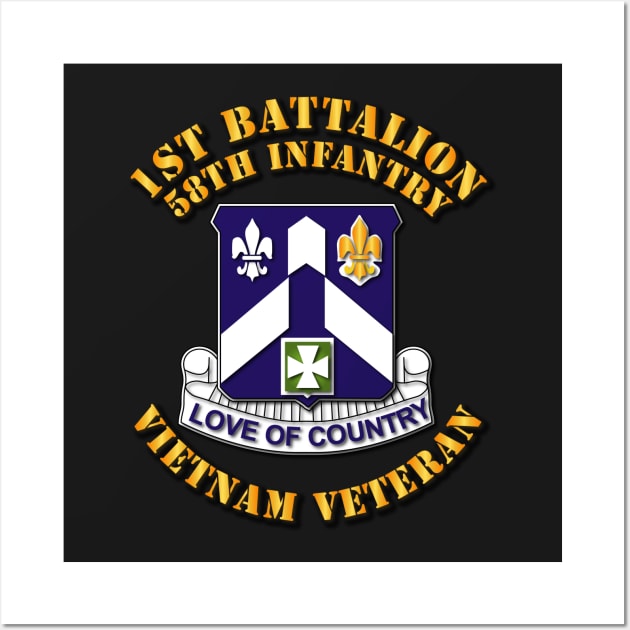 1st Bn - 58th Infantry - Vietnam Vet Wall Art by twix123844